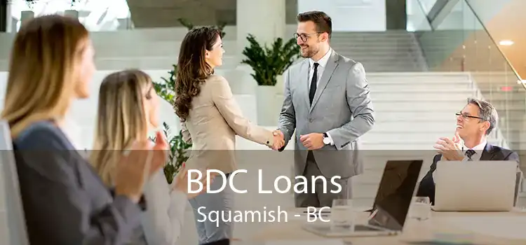 BDC Loans Squamish - BC