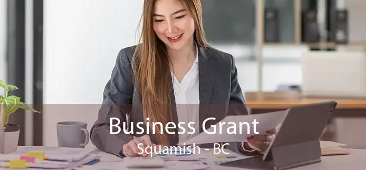 Business Grant Squamish - BC